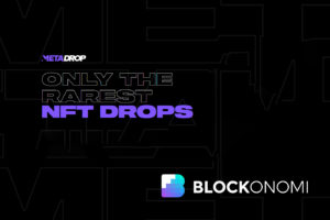 Kickstarter for NFTs: MetaDrop Looks to Launch New NFTs Weekly