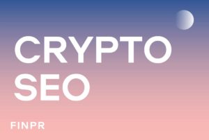 Crypto SEO Services Now Offered By FINPR Agency