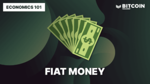 What is Fiat Money? How does it work?, History, Pros & Cons