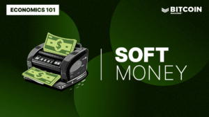 What is Soft Money? Definition, Comparison to Hard Money