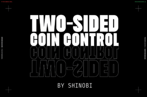 Two-Sided Coin Control