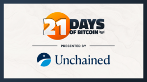Learn Bitcoin, Earn Bitcoin: Announcing Unchained as Title Sponsor for 21 Days of Bitcoin Educational Course