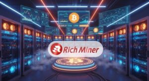 BTC Daily Cash Out! —RICH Miner Launches a High-Yield Cloud Mining App Revolution Based on Bitcoin