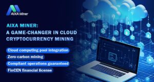 XRP Investors Unlock Daily Income with AIXA Miner’s Free Cloud Mining Services: $1000+ Daily Earnings Possible